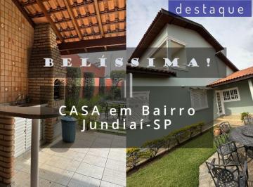 Casa · 245m² · 3 Quartos · 5 Vagas · CASA DE BAIRRO EM JUNDIAI VENDA