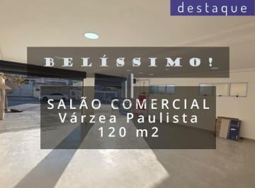 Comercial · 120m² · 3 Vagas · SALÃO COMERCIAL VÁRZEA PAULISTA LOCAÇÃO