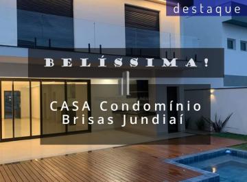 Casa · 279m² · 3 Quartos · 4 Vagas · CASA CONDOMÍNIO BRISAS JUNDIAI JARDIM NOVO MUNDO VENDA