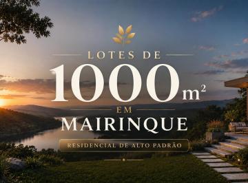 Terreno , Alumínio · LOTES DE 1.000M² EM MAIRINQUE: QUANDO O AMBIENTE FAZ PARTE DA DECISÃO
