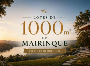 Terreno , Alumínio · LOTES DE 1.000M² EM MAIRINQUE: EVITE VOLTAR PARA OPÇÕES INFERIORES