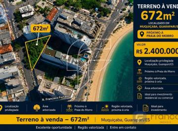 Foto 01 · terreno muquiçaba, venda guarapari, lote 672m2, terreno perto da praia, franco imóveis