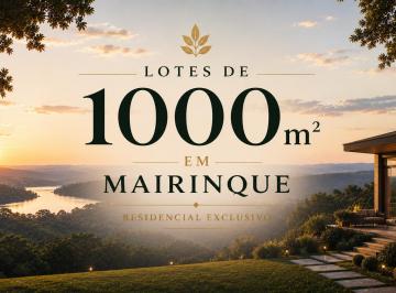 Terreno , Alumínio · LOTES DE 1.000M² EM MAIRINQUE: OPORTUNIDADE PARA QUEM SABE ANALISAR