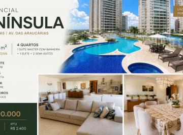 Apartamento de 4 quartos, Águas Claras · Apartamento 4 Quartos 203m² no Residencial Península Águas Claras|Suíte Master|3 Vagas|Vista Livre