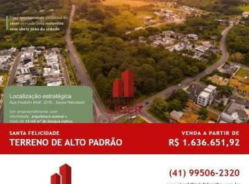 Terreno · 668m² · Terreno alto padrão Santa Felicidade