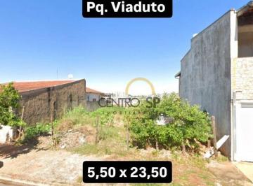 Terreno · 129m² · Terreno no Parque Viaduto, 5,5x23,5, próximo à EMEF Claudete da Silva Vecchi