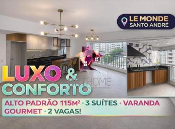 Apartamento · 115m² · 3 Quartos · 2 Vagas · Alto Padrão no Le Monde Santo André | 115m² • 3 Suítes • Varanda Gourmet c/ Churrasqueira • 2 Vagas 