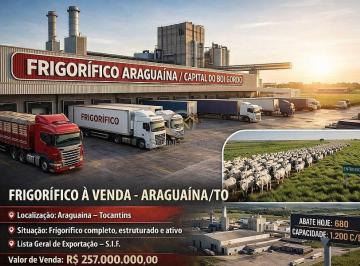 Oportunidade de investimento agroindustrial: frigorífico completo com S.I.F. e Lista Geral de Exportação à venda em Tocantins por R$ 257.000.000,00. · Frigorífico à Venda em Araguaína TO | SIF e Exportação