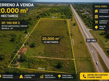 Terreno , Brasília · GRANDE OPORTUNIDADE DE INVESTIMENTO: TERRENO À VENDA – 20.000 m² (2 Hectares)