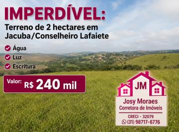 Terreno , Conselheiro Lafaiete · Excelente terreno de 2 hectares em Jacuba/ Conselheiro Lafaiete