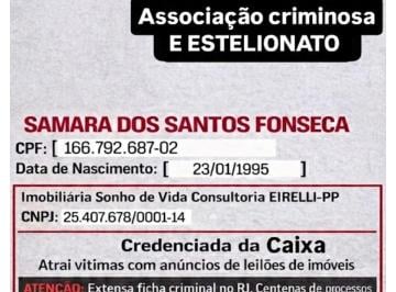 Golpe imobiliário. Essa empresa utiliza nome da caixa econômica para enganar, re · Samara dos Santos Fonseca e imobiliária sonho de vida consultoria