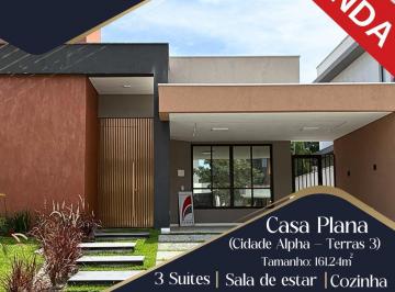 Casa · 161m² · 3 Quartos · 4 Vagas · Casa alto padrão - Cidade Alpha Terras 3