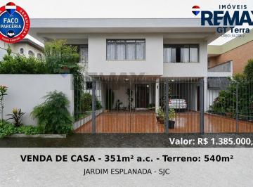 Casa · 351m² · 3 Quartos · 4 Vagas · VENDA DE CASA -  351m² ÁREA CONSTRUÍDA - TERRENO: 540m² - JARDIM ESPLANADA - SÃO JOSÉ DOS CAMPOS/SP