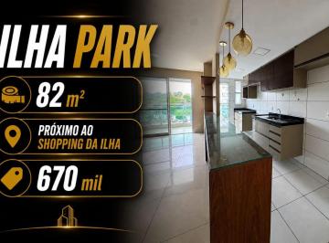 Apartamento de 3 quartos, Aglomeração Urbana de São Luís · APARTAMENTO À VENDA | ILHA PARQUE | 82 M² | 670 mil