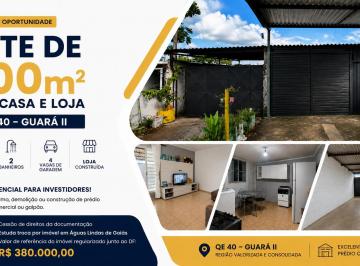 Casa de 3 quartos, Guará · Lote 200m² à Venda no Guará II QE 40 | Casa + Loja | Ideal para Prédio, Comércio ou Galpão