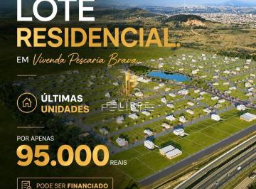 Terreno · 200m² · Lote Residencial no Loteamento Alínea Vivenda Pescaria Brava