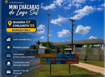 Terreno , Brasília · CONDOMINIO MINI CHACARAS DO LAGO SUL- QD 7 CONJ 5