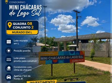 Terreno , Brasília · Condominio Mini Chacaras do Lago Sul, quadra 08 proximo a portaria