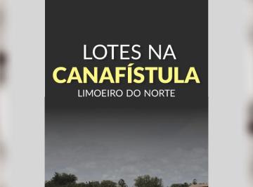 Terreno , Limoeiro do Norte · LOTES na Canafístula
Limoeiro do Norte/CE