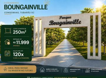Terreno · 250m² · Loteamento Bougainville, Congonhas - Tubarão/SC
