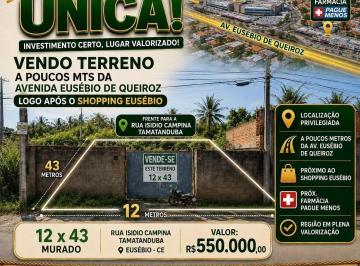 Terreno · 516m² · Vendo terreno próximo a Pague Menos e ao Shopping Eusebio bem pertinho da Eusebi
