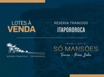 Terreno · Lote de 3.115 m² à Venda no Condomínio Estâncias Reserva Trancoso, Trancoso - BA