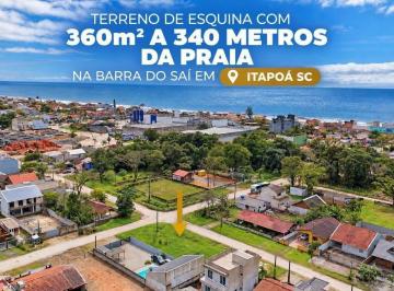 Terreno · 360m² · Terreno de esquina com 360m² à 340 metros da  praia na Barra do Saí em Itapoá SC