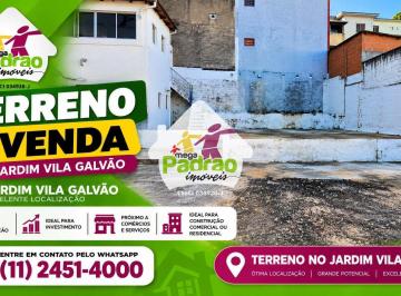 Terreno · 300m² · Terreno, Jardim Vila Galvão, Guarulhos - R$ 849 mil, Cod: 11221