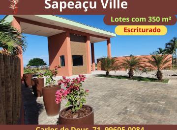 Terreno , Sapeaçu · Sapeaçu Ville, Lotes 350 m², Escriturado, Lazer, Frente Rodoviária Sapeaçu