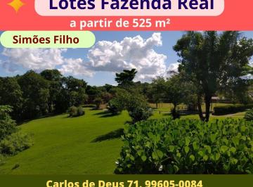 Terreno , Simões Filho · Fazenda Real Residence, Lotes a Partir de 525 m², Infraestrutura, Simões Filho